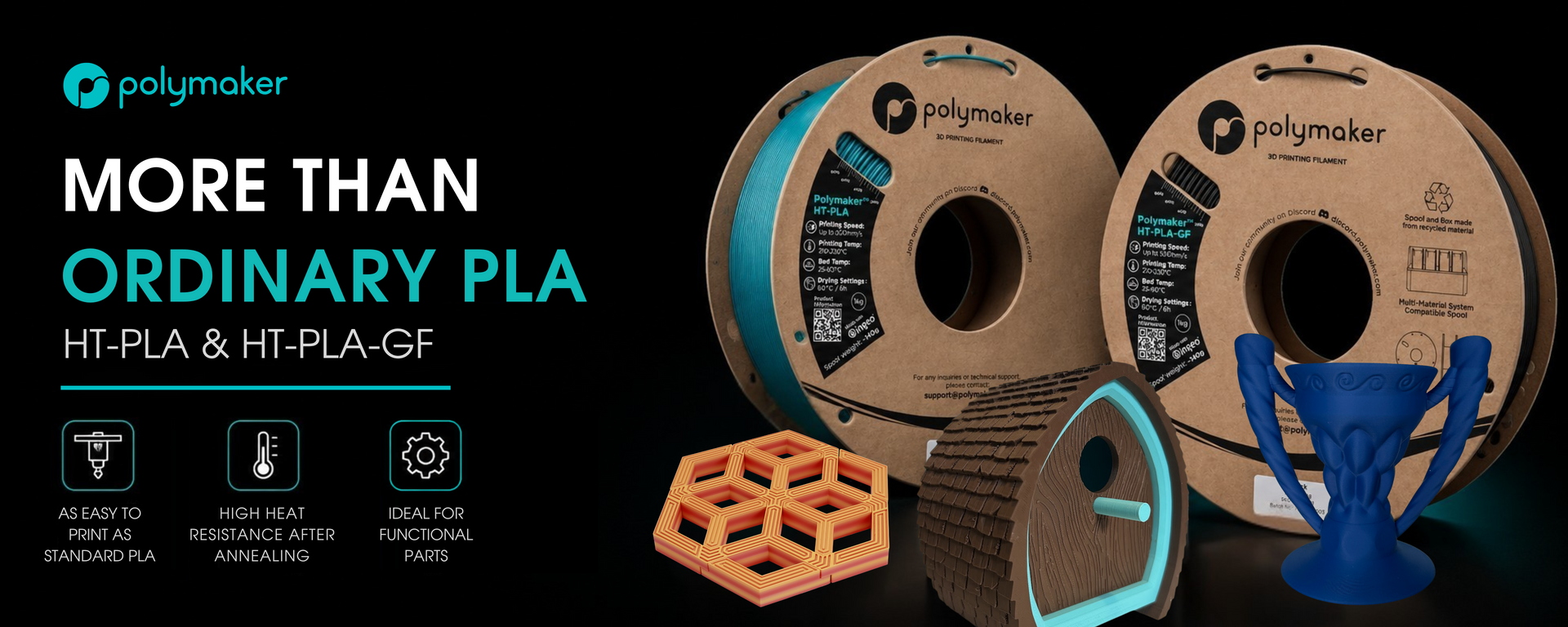Polymaker HT-PLA and HT-PLA-GF filaments — more than regular PLA, with high heat resistance after annealing for functional parts